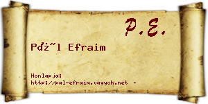 Pál Efraim névjegykártya